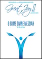 O Come Divine Messiah SAT choral sheet music cover